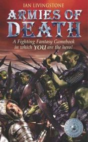 book cover of Armies of Death by Ian Livingstone