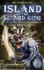 book cover of Island of the Lizard King by Ian Livingstone
