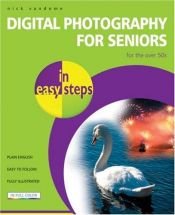 book cover of Digital Photography for Seniors in Easy Steps by Nick Vandome