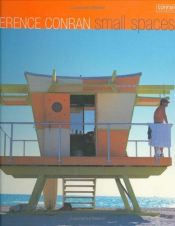 book cover of Terence Conran on Small Spaces by Terence Conran