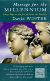 book cover of Message for the Millennium by David Winter