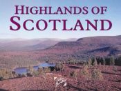 book cover of Highlands of Scotland (Colin Baxter Gift Book) by Colin Baxter