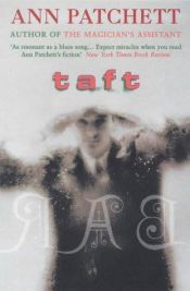 book cover of Taft by Ann Patchett