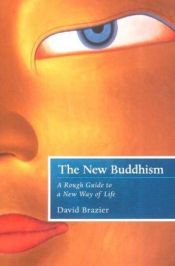 book cover of The New Buddhism by David Brazier