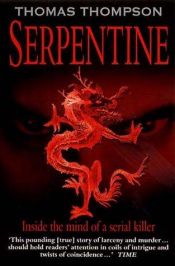 book cover of Serpentine by Thomas Thompson