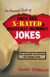 book cover of The Mammoth Book of Dirty Jokes by Geoff Tibballs