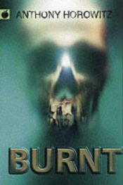 book cover of Burnt (Horowitz Horror) by Anthony Horowitz