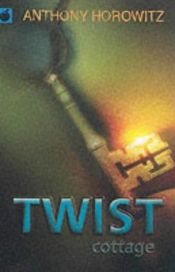 book cover of Twist Cottage (Pocket Horowitz) by Anthony Horowitz