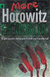 book cover of More Horowitz Horror by Anthony Horowitz