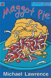 book cover of Maggot Pie (Jiggy McCue) by Michael Lawrence