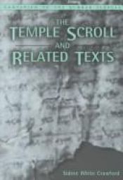 book cover of Temple Scroll and Related Texts (Companion to the Qumran Scrolls) by Sidnie White Crawford