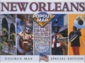 book cover of New Orleans: Popout Map by Map Group