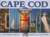 book cover of Cape Cod Popout Map: Double Map : Special Edition (Popout Map) by Map Group