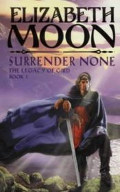 book cover of Surrender None by Elizabeth Moon