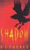 Scavenger Trilogy Book 1: Shadow