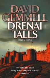 book cover of Drenai Tales by David Gemmell