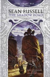 book cover of The shadow roads by Sean Russell