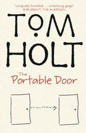 book cover of The Portable Door [An extract from The Portable Door] by Tom Holt
