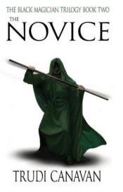 book cover of La Trilogie du magicien noir, Tome 2 : La Novice by Trudi Canavan
