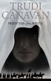 book cover of Priestess of the White by Trudi Canavan