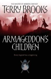 book cover of Armageddon's Children by Terry Brooks