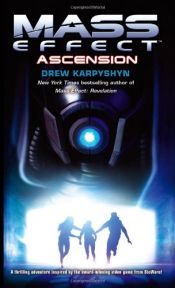 book cover of Mass Effect: Ascension by Drew Karpyshyn