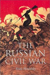 book cover of The Russian Civil War by Evan Mawdsley