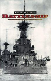 book cover of Battleship by Peter Padfield
