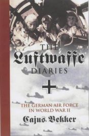 book cover of Luftwaffe: storia delle forze dell'aria tedesche dal primo all'ultimo giorno della seconda guerra mondiale by Cajus Bekker