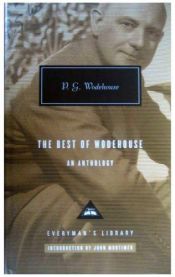 book cover of The Best of Wodehouse: An Anthology (Everyman's Library (Alfred A. Knopf, Inc.)) by P. G. Wodehouse