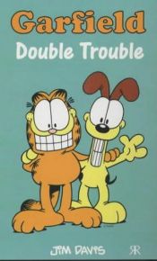 book cover of Garfield - Double Trouble by Τζιμ Ντέιβις