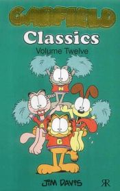 book cover of Garfield Classics by Jim Davis