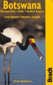 book cover of Botswana: The Bradt Travel Guide by Chris McIntyre