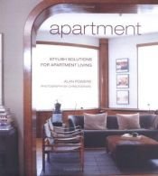 book cover of Apartment: Stylish Solutions for Apartment Living by Alan Powers
