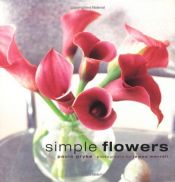 book cover of Simple Flowers by Paula Pryke