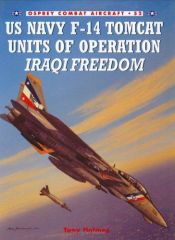 book cover of US Navy F-14 Tomcat Units of Operation Iraqi Freedom by Tony Holmes