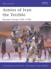 book cover of Armies of Ivan the Terrible : Russian Troops 1505-1700 (Men-at-Arms) by David Nicolle