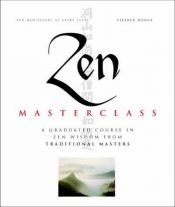 book cover of Zen Master Class by Stephen Hodge