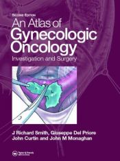 book cover of Atlas of Gynecologic Oncology by J. Richard Smith
