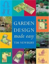 book cover of Garden Design Made Easy by Tim Newbury