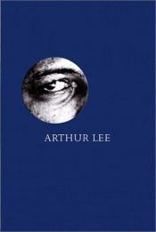 book cover of Arthur Lee: Alone Again Or (Mojo Heroes): Alone Again or (MOJO Heroes) by Barney Hoskyns