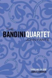book cover of Bandini kvartetten by John Fante