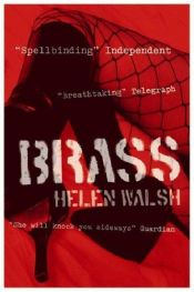 book cover of Brass by Helen Walsh