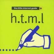 book cover of Hypertext Markup Language (The.little.internet.guides) by Jean-Pierre Lovinfosse