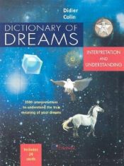 book cover of Dictionary of Dreams: Interpretation and Understanding by Didier Colin