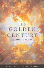 book cover of Golden Century by Maurice Percy Ashley