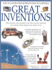book cover of Great Inventions: The Illustrated Science Encyclopedia (Illustrated Encyclopedia) by Peter Harrison