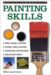 book cover of Painting Skills (Diy Essentials) by Mike Lawrence
