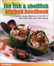 book cover of The Fish & Shellfish Kitchen Handbook by Kate Whiteman