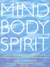book cover of Mind Body Spirit Pb by Jane Alexander